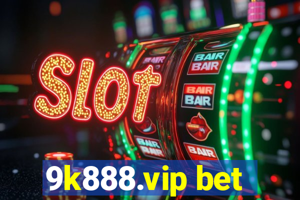 9k888.vip bet